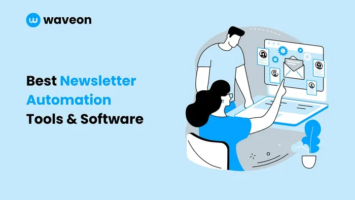 Best Newsletter Automation Tools & Software